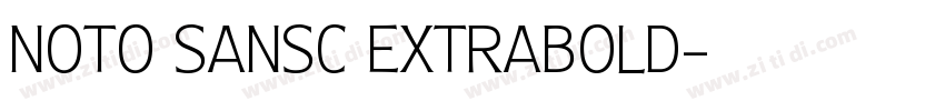 Noto sansc extrabold字体转换